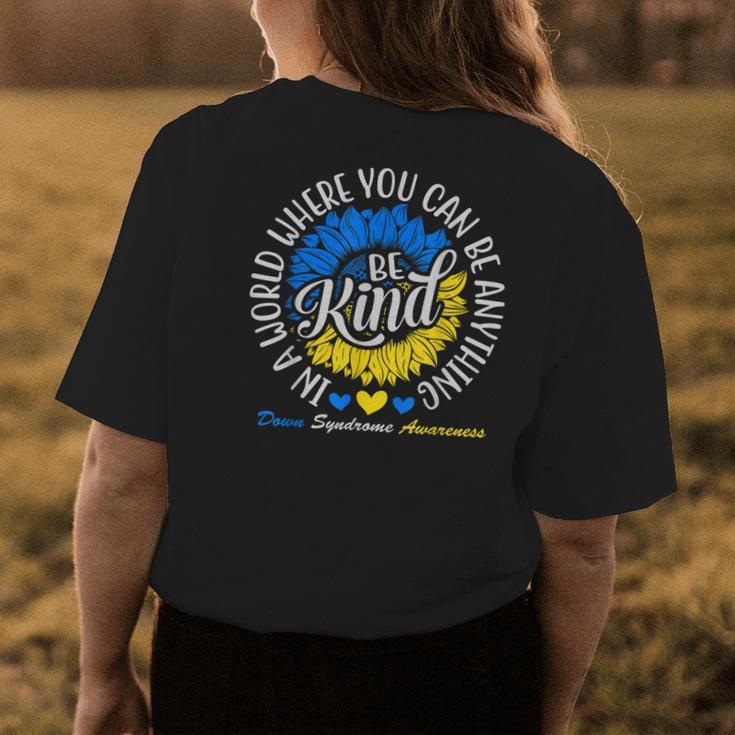 Be Kind Down Syndrome Awareness Ribbon Sunflower Kindness Womens Back Print T-shirt Unique Gifts