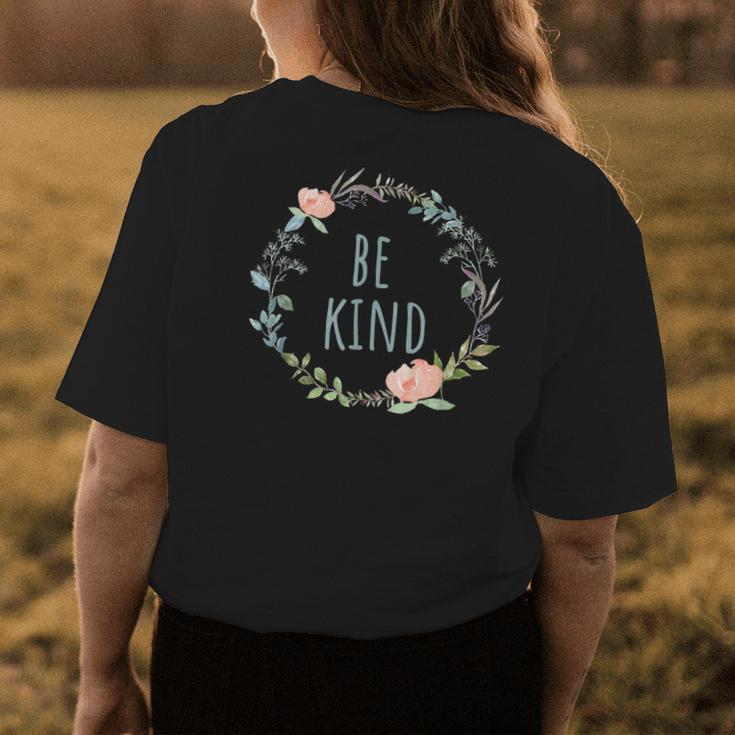 Be Kind Watercolor Floral Positivity Kindness Womens Womens Back Print T-shirt Unique Gifts