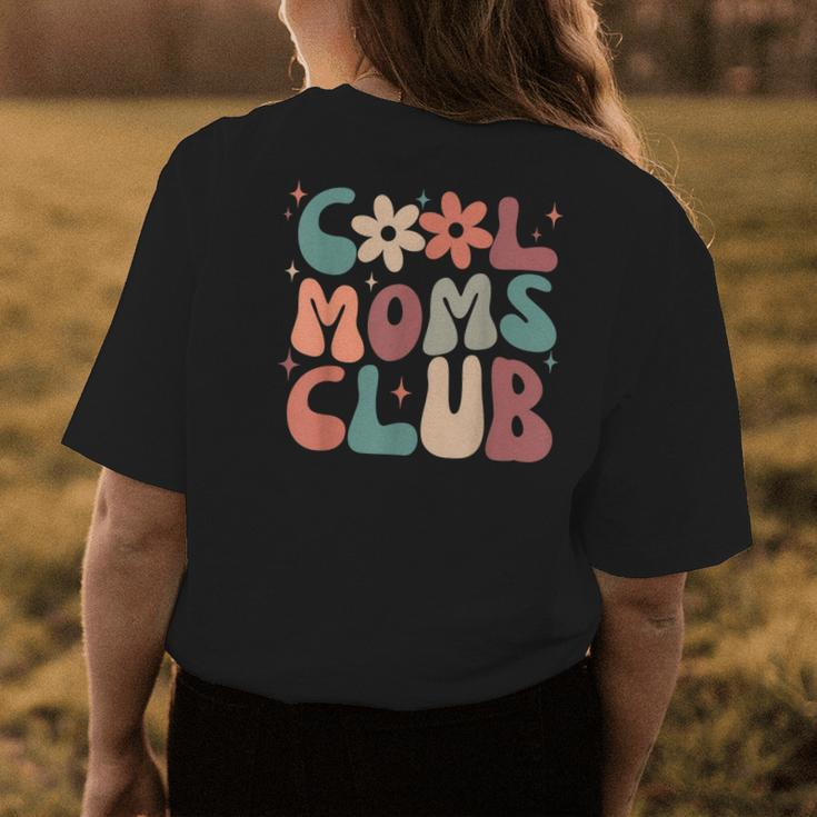 Cool Moms Club Funny Retro Groovy Mama Mommy Women Cool Mom Womens Back Print T-shirt Unique Gifts