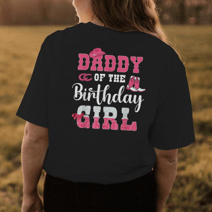 Daddy Of The Birthday Girl Western Cowgirl Themed 2Nd Bday Womens Back Print T-shirt Unique Gifts