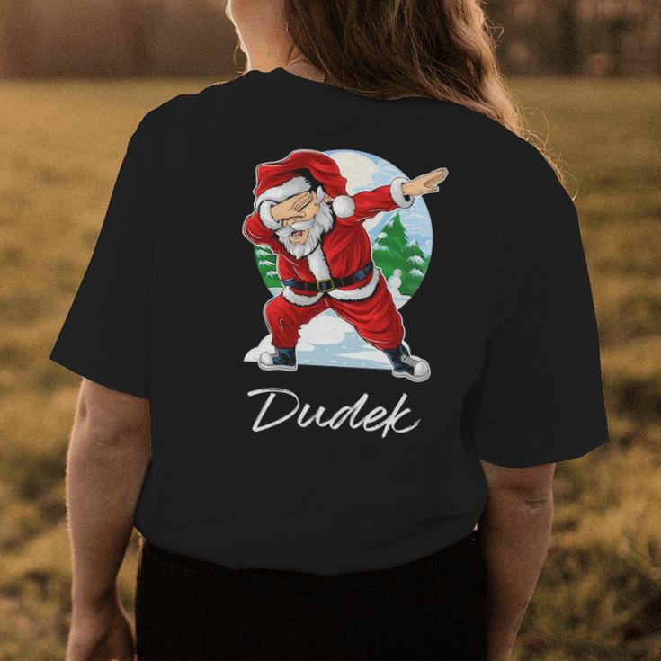 Dudek Name Gift Santa Dudek Womens Back Print T-shirt Funny Gifts