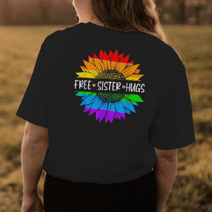 Free Sister Hugs Rainbow Sunflower Lgbt Gay Pride Month Womens Back Print T-shirt Unique Gifts