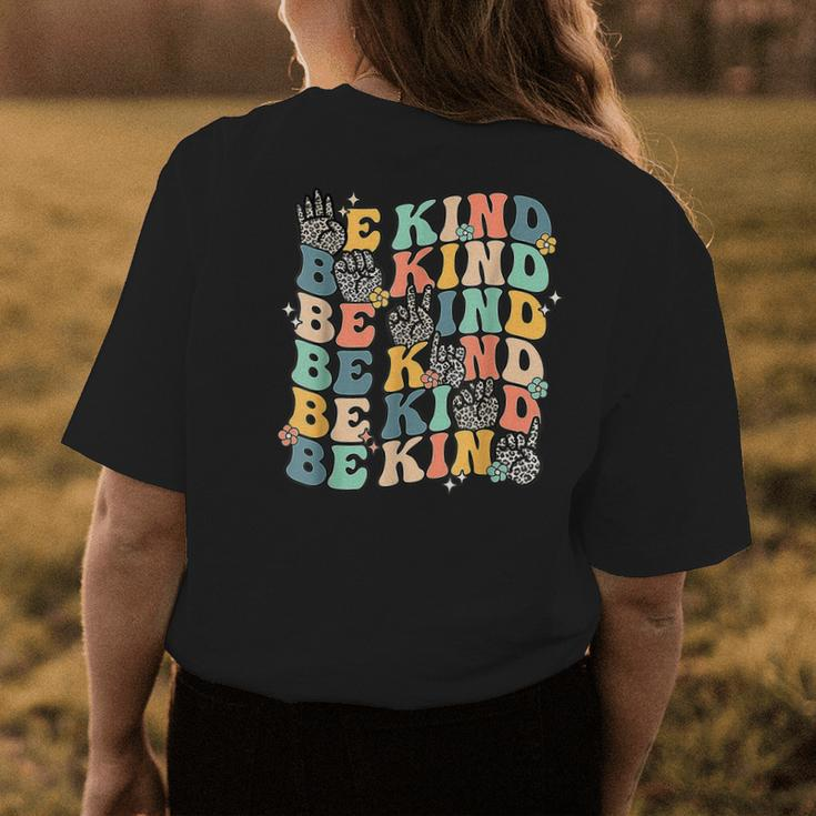 Groovy Be Kind Hand Sign Asl Communicate Sped Language Spell Womens Back Print T-shirt Unique Gifts