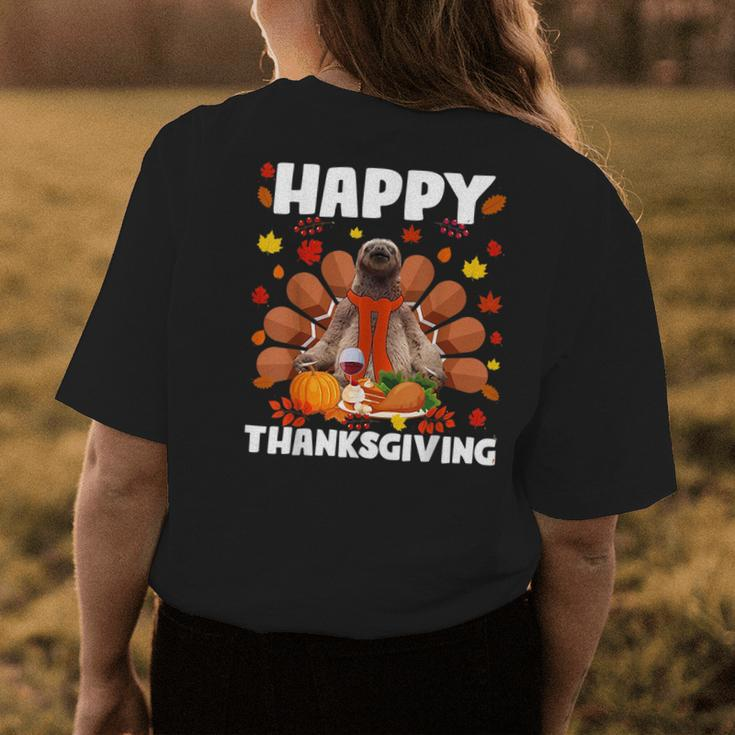 Happy Thanksgiving Funny Sloth Turkey Autumn Sloth Lover Gifts For Turkey Lovers Funny Gifts Womens Back Print T-shirt Unique Gifts