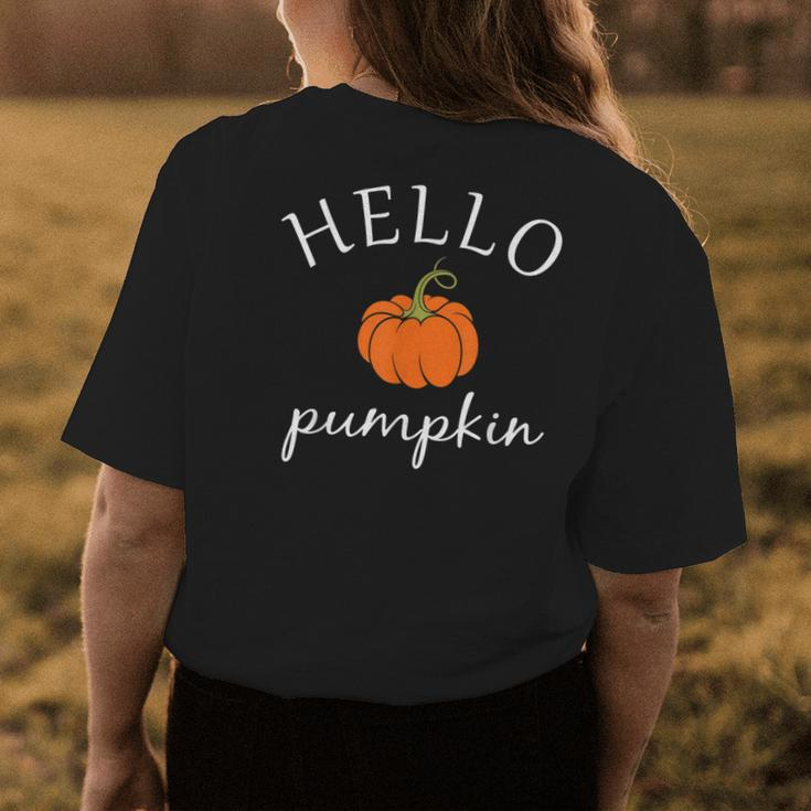 Hello Pumpkin Halloween Costume Autumn Fall Girl Women Halloween Costume Womens T-shirt Back Print Unique Gifts