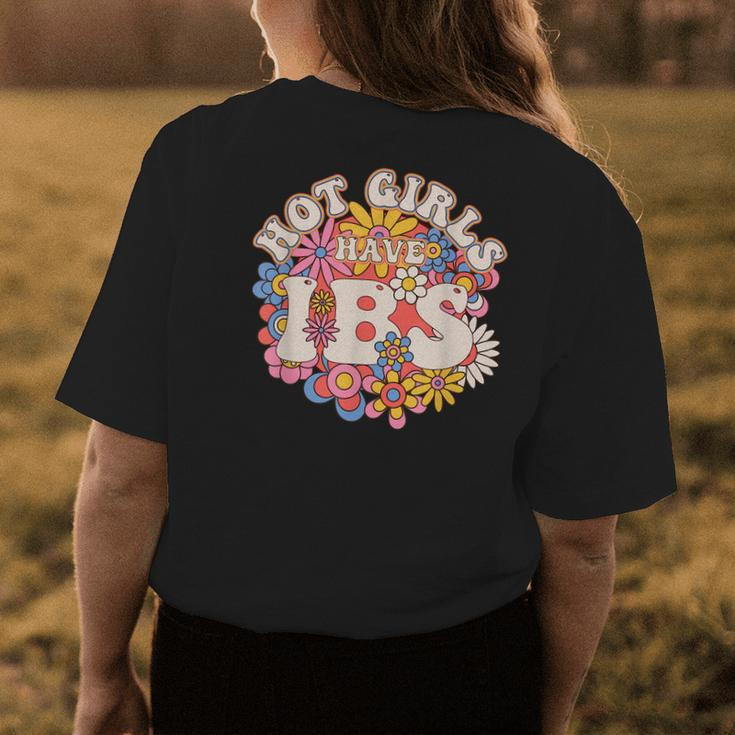 Hot Girls Have Ibs Groovy 70S Irritable Bowel Syndrome Womens Back Print T-shirt Unique Gifts