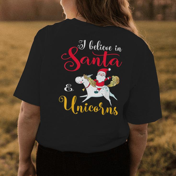 I Believe Santa And Unicorn Funny Gift Christmas Unicorn Funny Gifts Womens Back Print T-shirt Unique Gifts