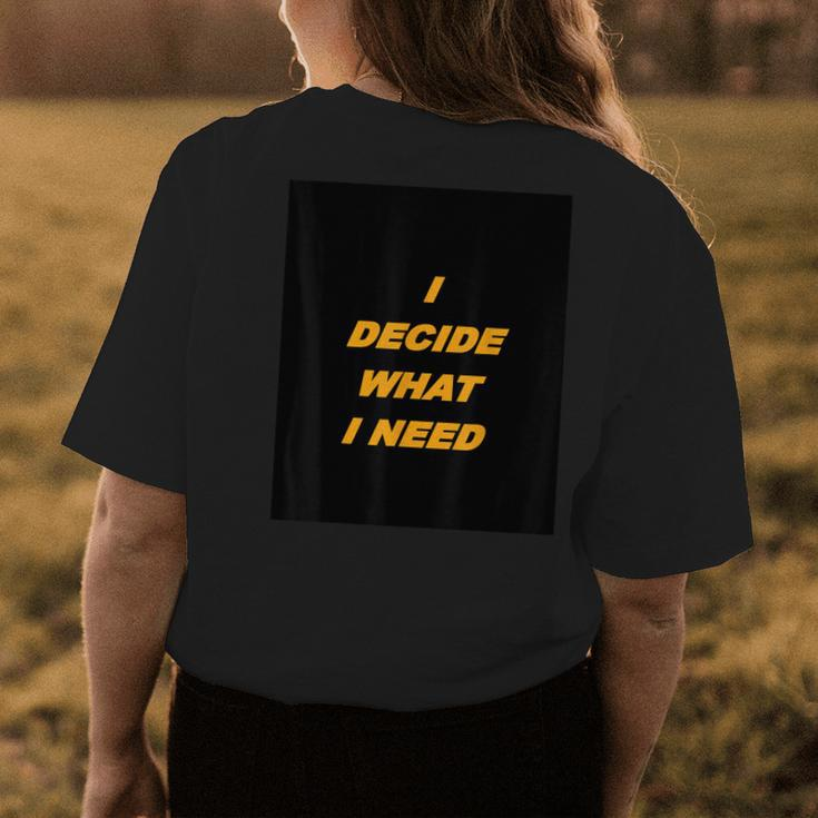 I Decide What I Need With Roaring Leopard Womens Back Print T-shirt Unique Gifts