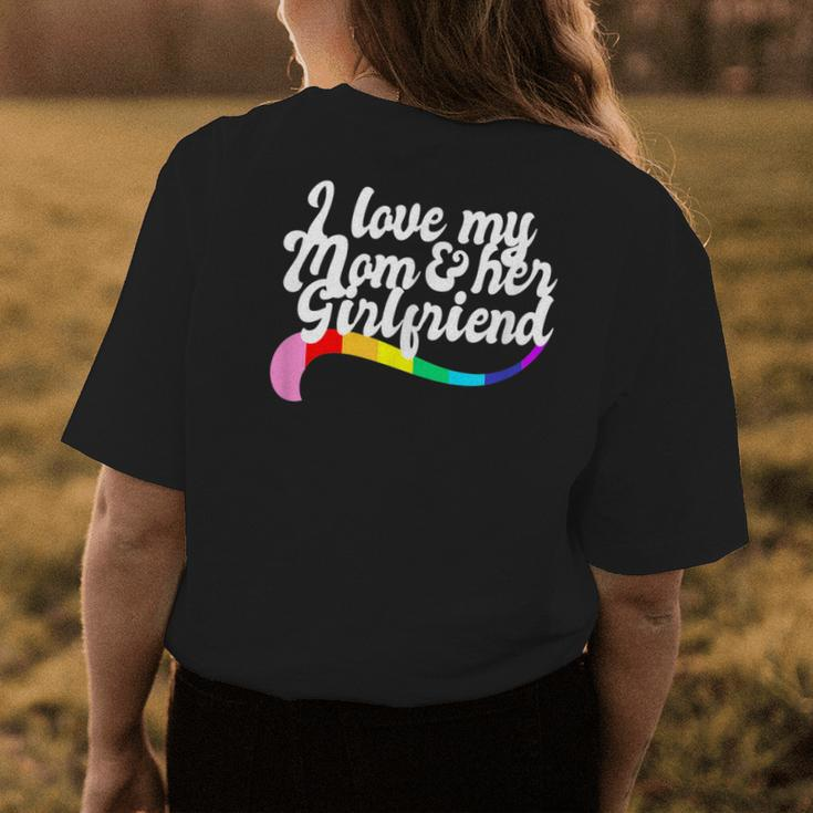 I Love My Mom & Her Girlfriend Gay Sibling Pride Lgbtq Mum Womens Back Print T-shirt Unique Gifts