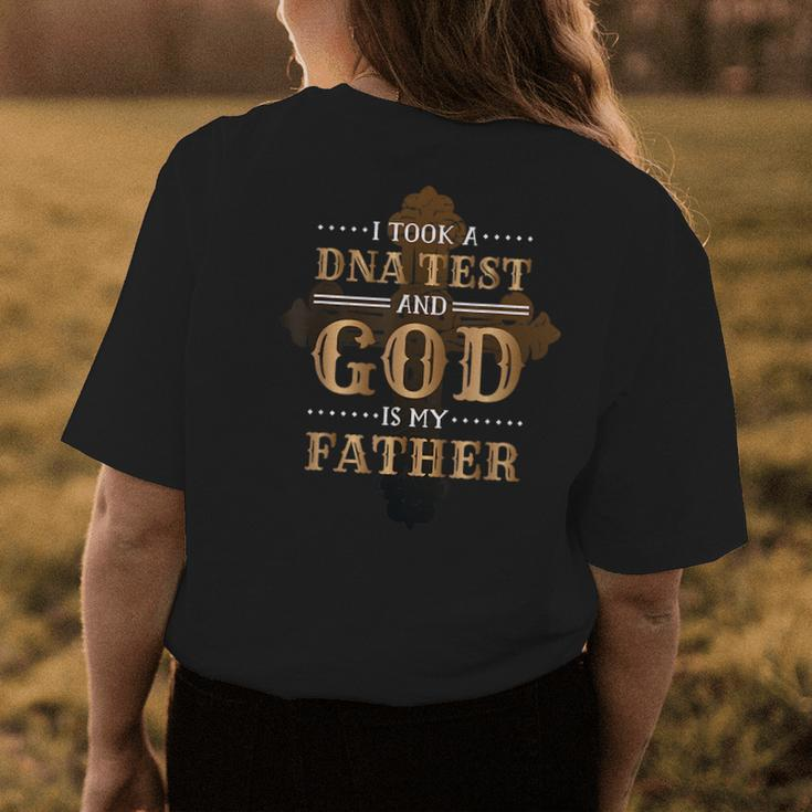 I Took A Dna Test And God Is My Father Christianity Quote Womens Back Print T-shirt Unique Gifts