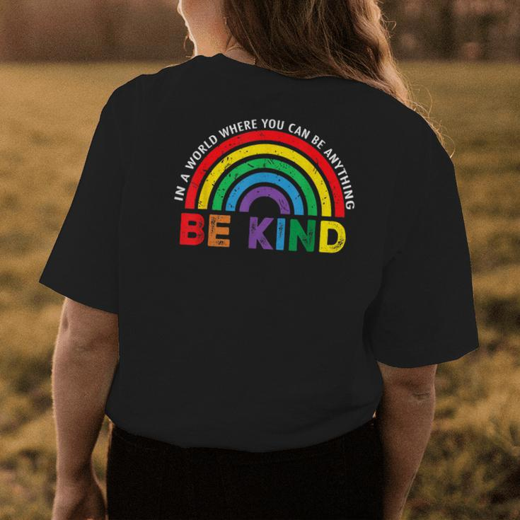 In A World Where You Can Be Anything Be Kind Gay Pride Lgbt Womens Back Print T-shirt Unique Gifts