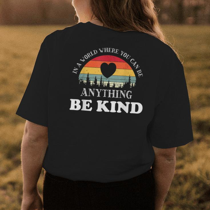 In A World Where You Can Be Anything Be Kind Vintage Retro Womens Back Print T-shirt Unique Gifts