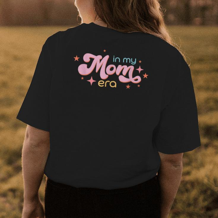 In My Mama Era Lover Groovy Retro Mom Mothers Day Womens Back Print T-shirt Personalized Gifts