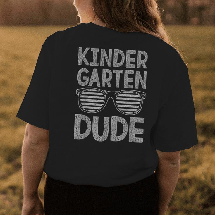 Kindergarten Dude Teachers Students First Day Back To School Womens Back Print T-shirt Unique Gifts