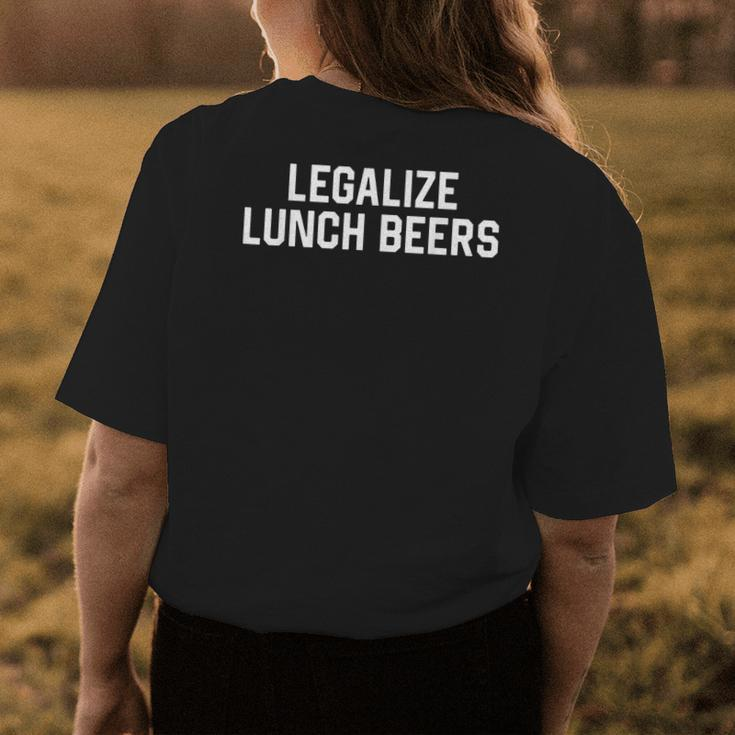 Legalize Lunch Beers Womens Back Print T-shirt Unique Gifts