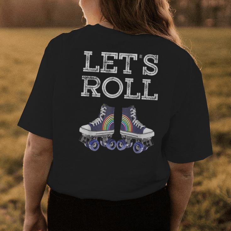 Lets Roll Funny Rollerblade Skates Retro Sport Rainbow Fun Womens Back Print T-shirt Unique Gifts