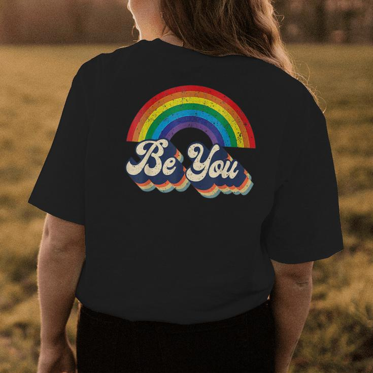 Lgbtq Ally Be You Gay Pride Lgbt Rainbow Flag Retro Womens Back Print T-shirt Unique Gifts