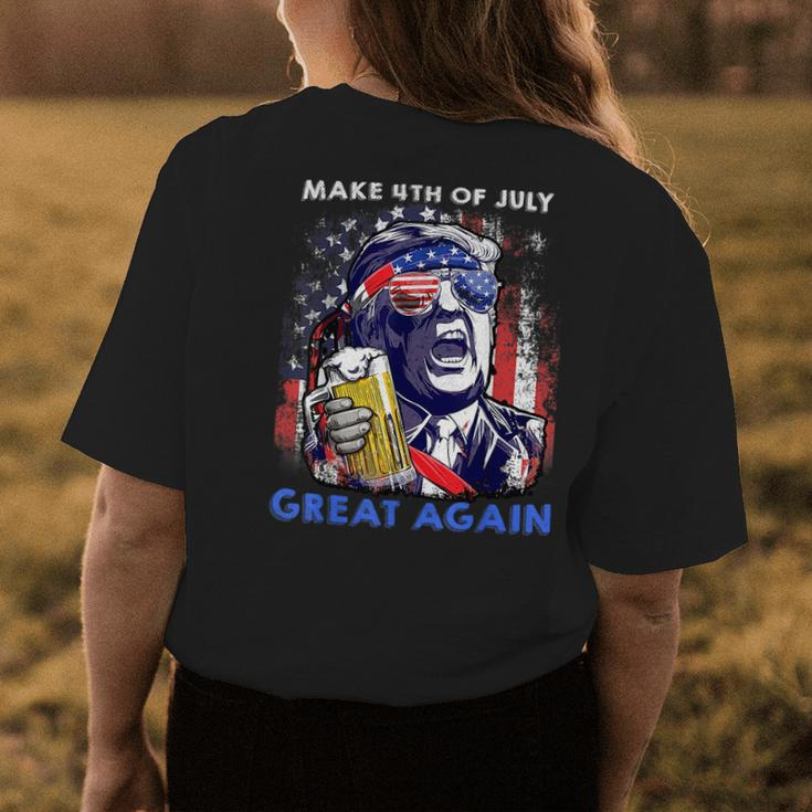 Make 4Th Of July Great Again Funny Trump Drinking Beer Drinking Funny Designs Funny Gifts Womens Back Print T-shirt Unique Gifts