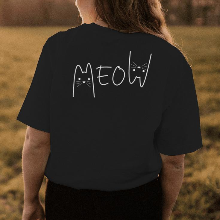 Meow Cat Meow Kitty Funny Cats Mom And Cat Dad Womens Back Print T-shirt Unique Gifts
