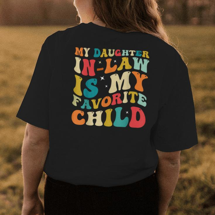 My Daughter In Law Is My Favorite Child Funny Family Groovy Womens Back Print T-shirt Funny Gifts
