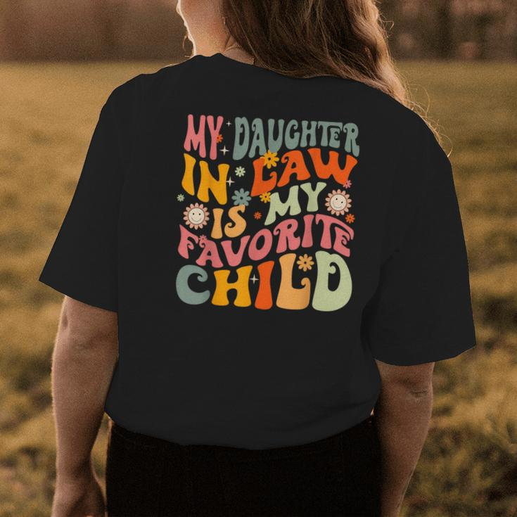 My Daughter-In-Law Is My Favorite Child Funny Father In Law Womens Back Print T-shirt Unique Gifts