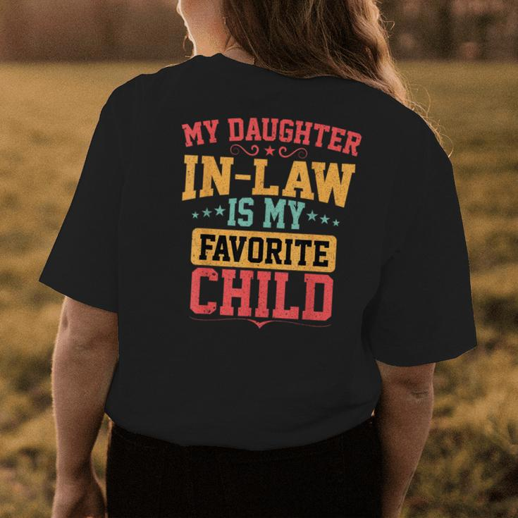 My Daughter-In-Law Is My Favorite Child Funny Fathers Day Womens Back Print T-shirt Funny Gifts
