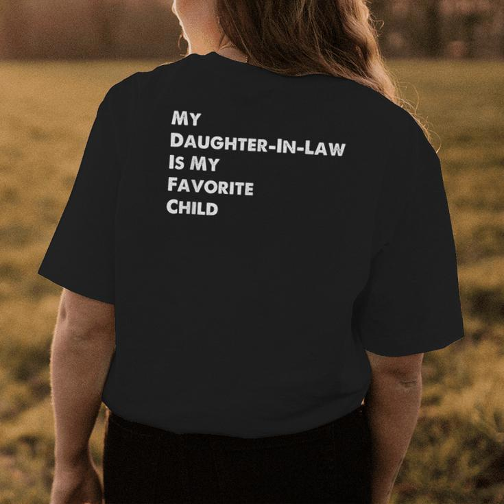 My Daughter-In-Law Is My Favorite Child Sons Wife Funny Womens Back Print T-shirt Funny Gifts