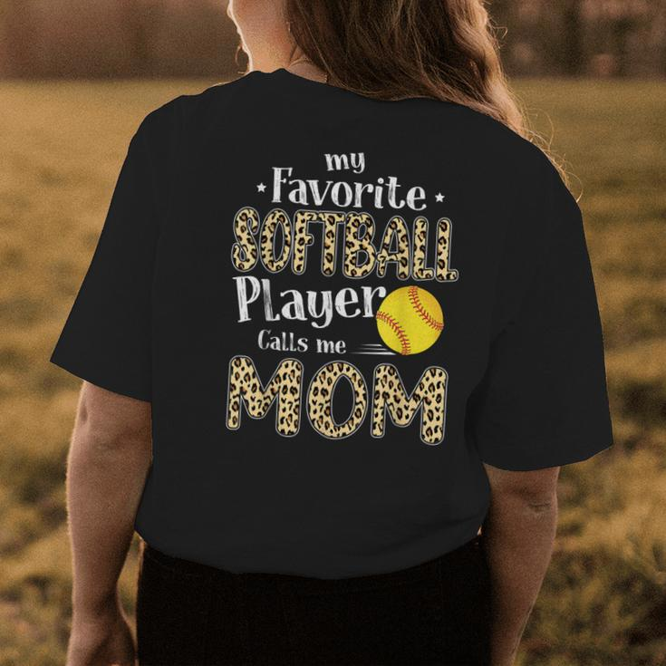 My Favorite Softball Player Calls Me Mom Leopard Womens Back Print T-shirt Unique Gifts