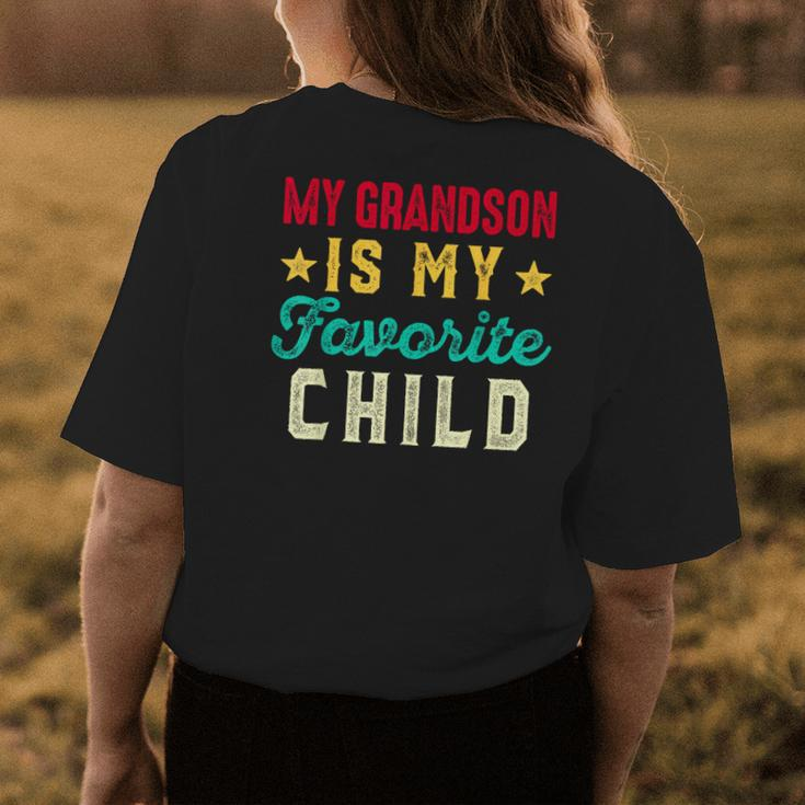 My Grandson Is My Favorite Child Funny Grandpa Grandma Womens Back Print T-shirt Funny Gifts