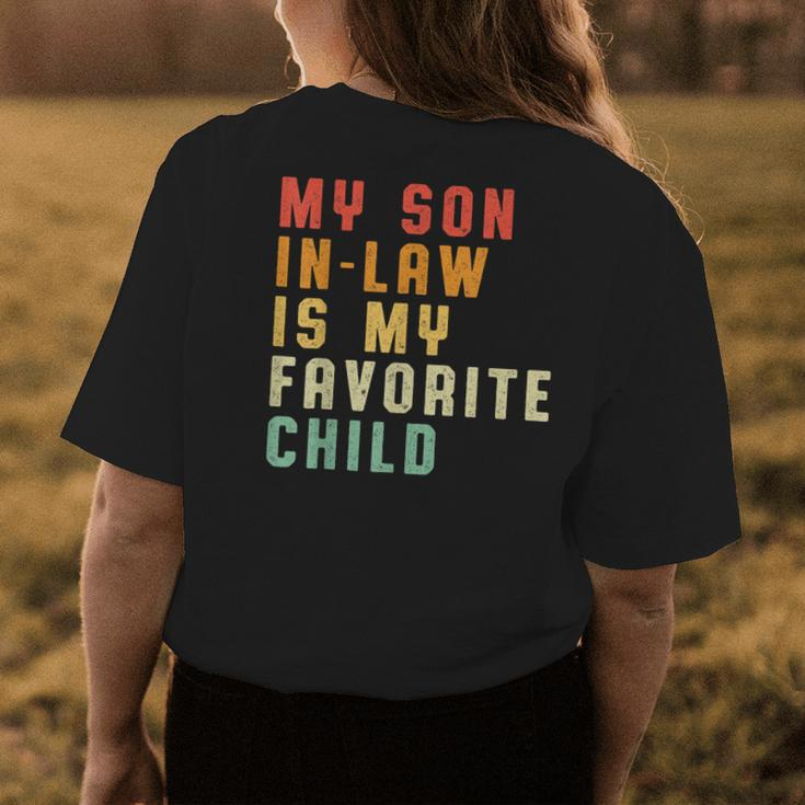 My Son In Law Is My Favorite Child Funny Matching Family Womens Back Print T-shirt Unique Gifts