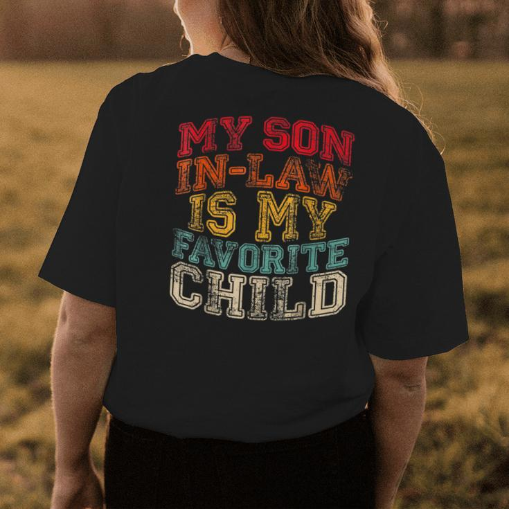 My Soninlaw Is My Favorite Child Family Humor Dad Mom Womens Back Print T-shirt Funny Gifts