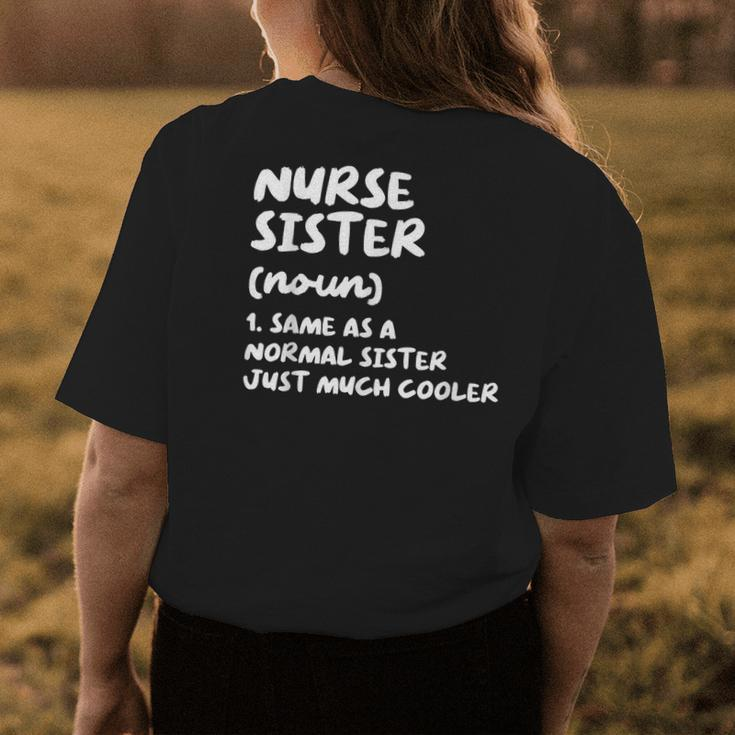 Nurse Sister Definition Funny Womens Back Print T-shirt Funny Gifts