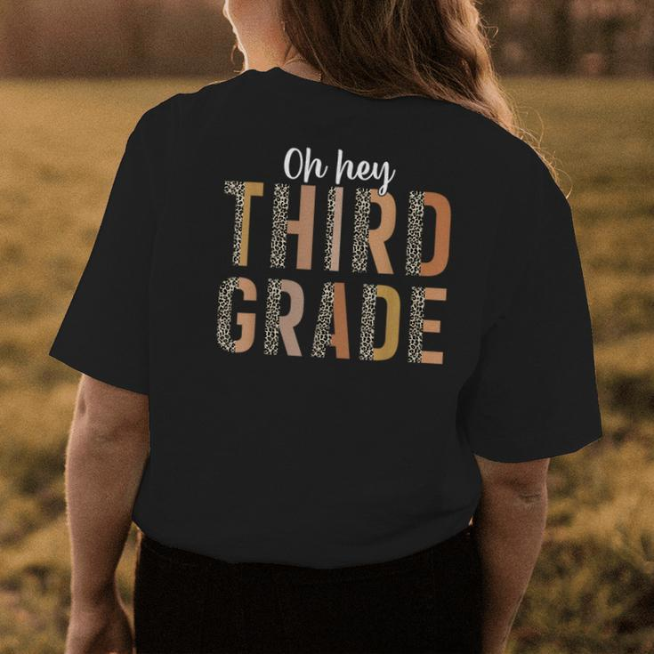 Oh Hey Third Grade Cute Third Grade Leopard Back To School Womens Back Print T-shirt Unique Gifts