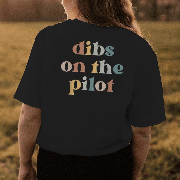 Pilot Wife Vintage Retro Groovy Dibs On The Pilot Womens Back Print T-shirt Unique Gifts