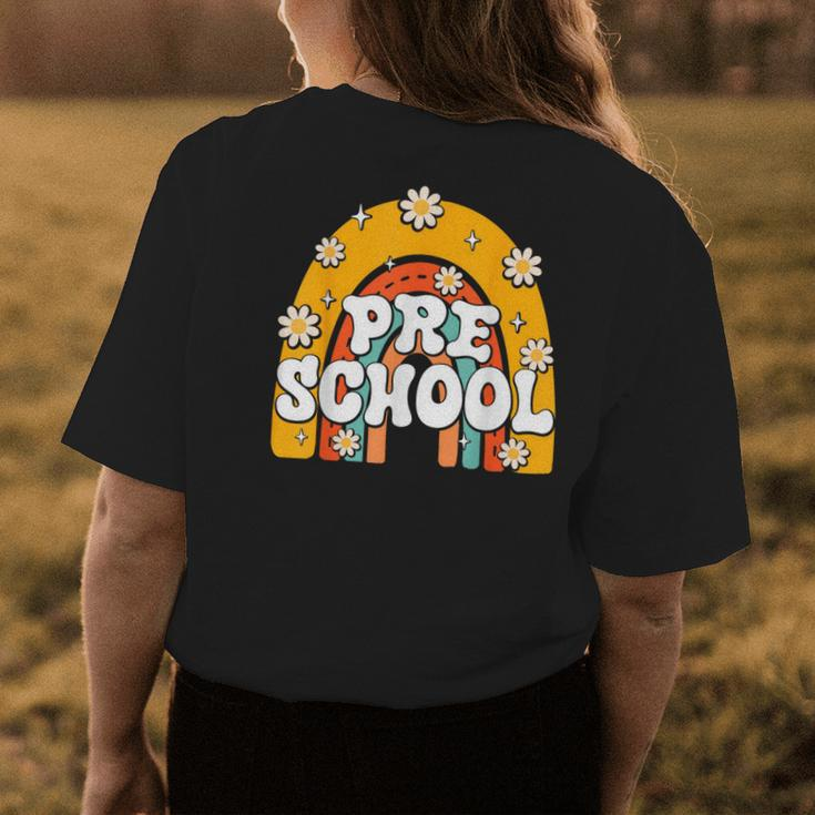 Preschool Rainbow First Day Back To School Teacher Kid Womens Back Print T-shirt Unique Gifts