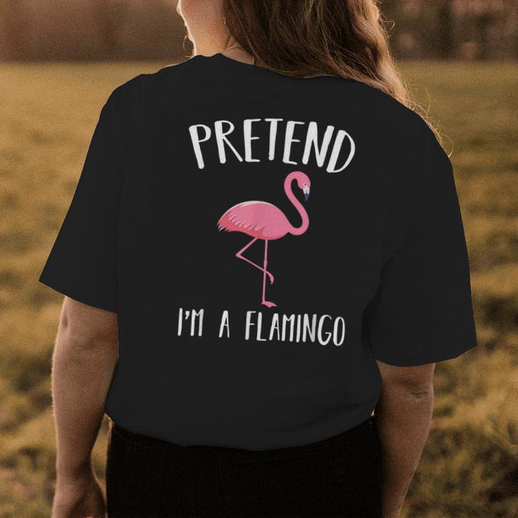 Pretend Im A Pink Flamingo Funny Halloween Costume Gift Womens Back Print T-shirt Unique Gifts