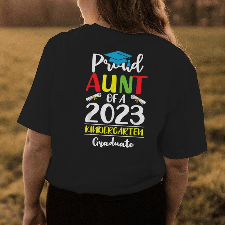 Proud Aunt Of A Class Of 2023 Kindergarten Graduate Women's T-shirt Back Print Unique Gifts