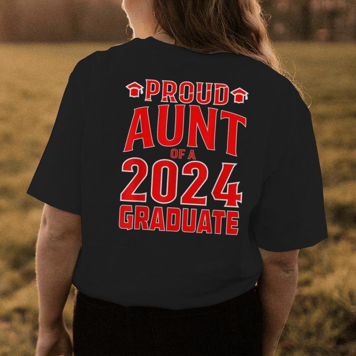 Proud Aunt Of A Class Of 2024 Graduate Senior Graduation Women's T-shirt Back Print Unique Gifts