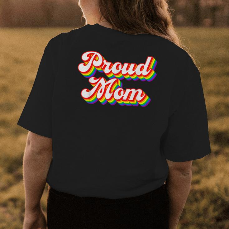 Proud Mom Lgbtq Rainbow Pride Womens Back Print T-shirt Unique Gifts