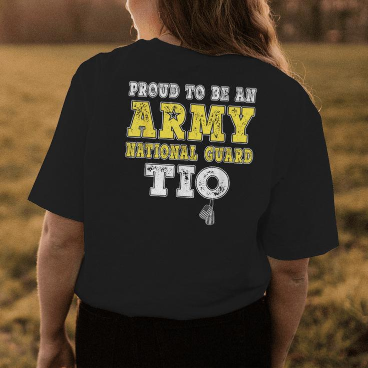 Proud To Be An Army National Guard Tio Military Uncle Womens Back Print T-shirt Unique Gifts