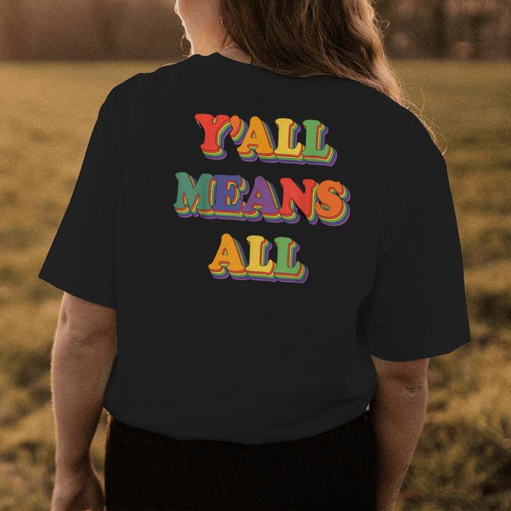 Retro Lgbt Yall Rainbow Lesbian Gay Ally Pride Means All Womens Back Print T-shirt Unique Gifts