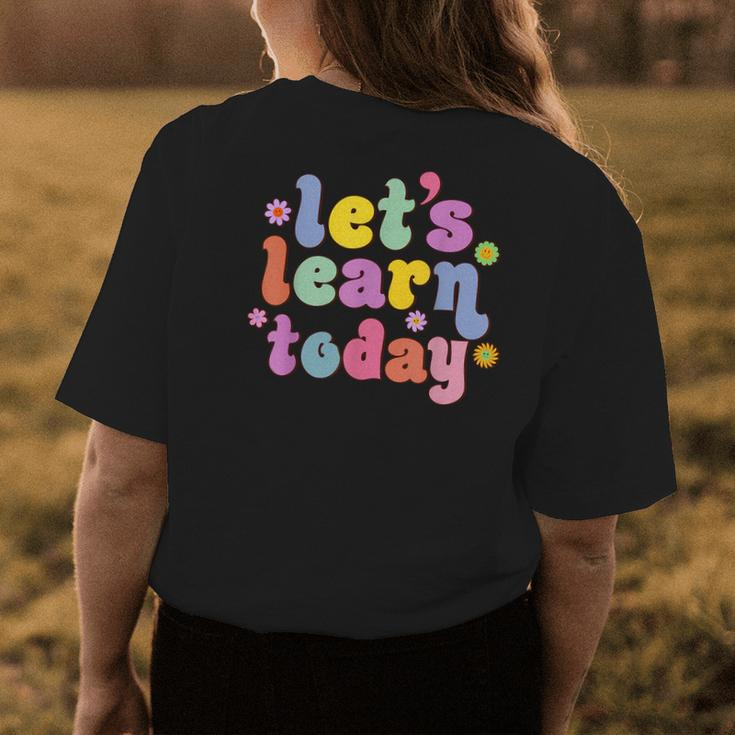 Retro Vintage Lets Learn Today Funny Teacher Inspirational Women's Crewneck Short Sleeve Back Print T-shirt Unique Gifts