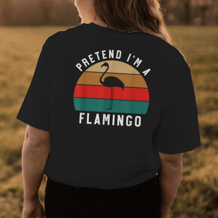 Simple Halloween Costume Flamingo Pretend Im A Flamingo Womens Back Print T-shirt Unique Gifts
