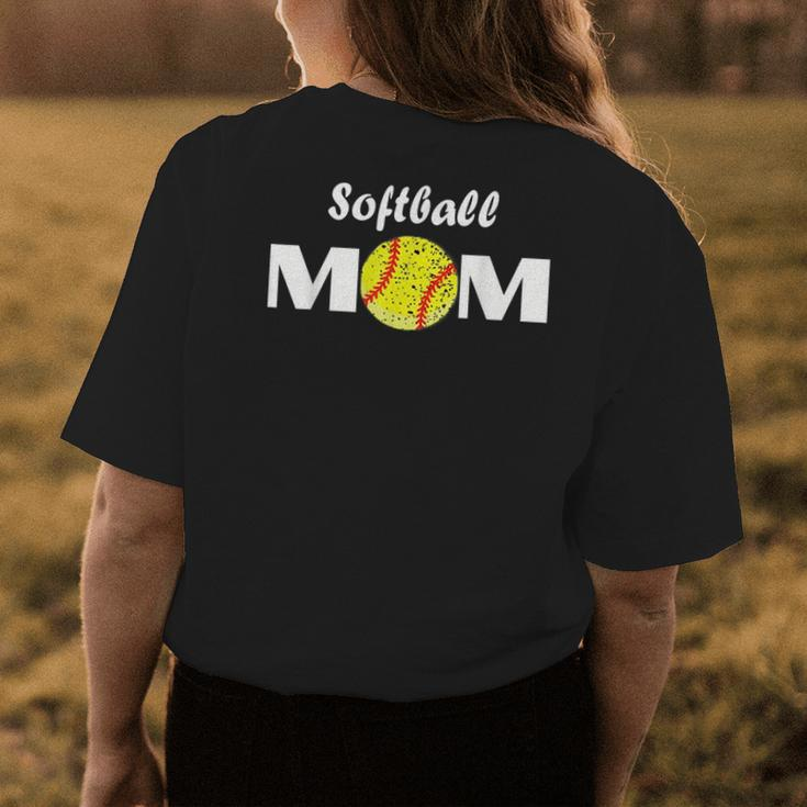 Softball Mom Funny Mothers Day Gift Softball Gift For Womens Gifts For Mom Funny Gifts Womens Back Print T-shirt Unique Gifts
