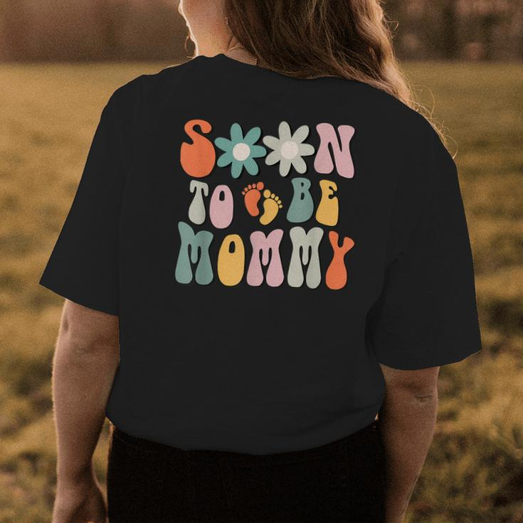 Soon To Be Mommy Gifts Pregnancy Announcement Mom To Be Womens Back Print T-shirt Unique Gifts