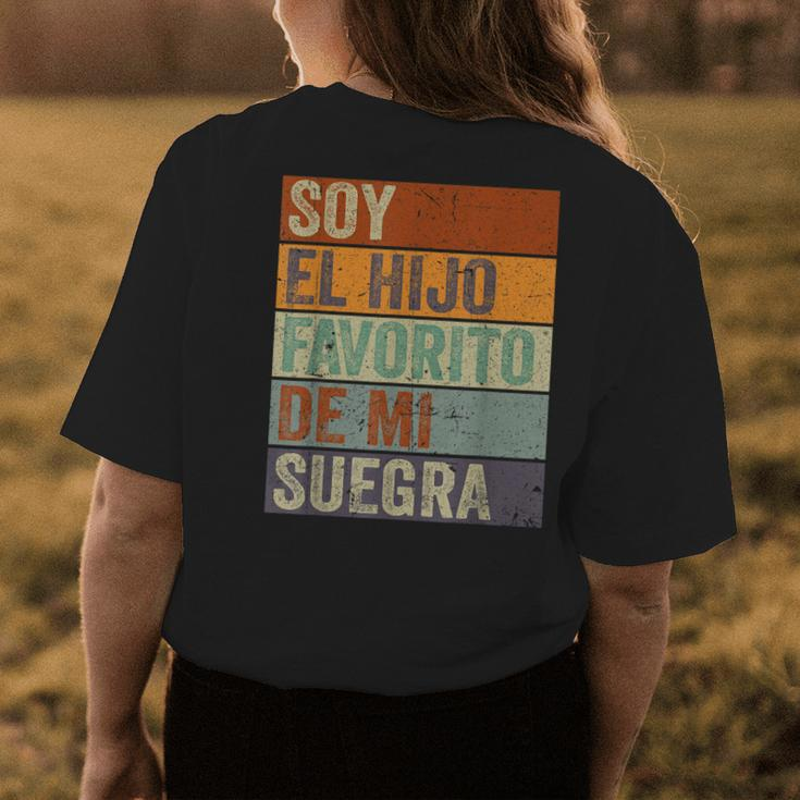 Soy El Hijo Favorito De Mi Suegra Spanish Im My Mother Womens Back Print T-shirt Unique Gifts