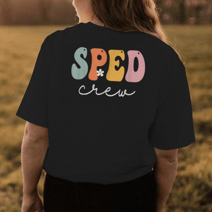 Sped Crew Retro Groovy Vintage Happy First Day Of School Womens Back Print T-shirt Unique Gifts