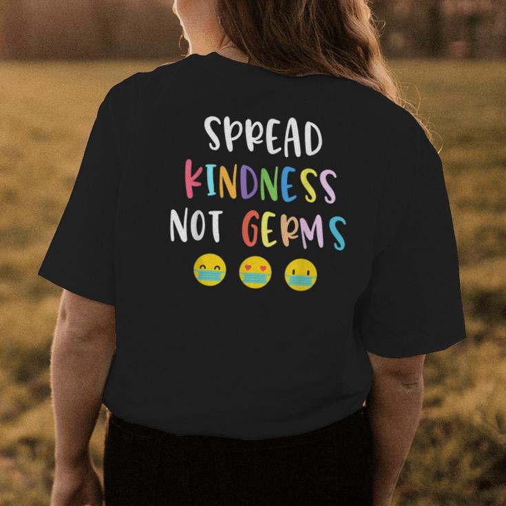 Spread Kindness Not Germs Choose Kindness And Be Kind Gift Womens Back Print T-shirt Unique Gifts