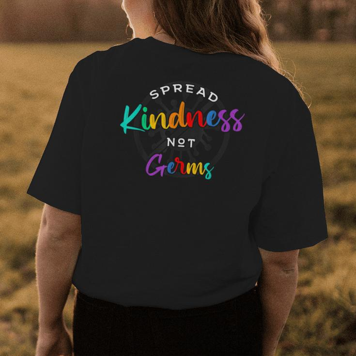 Spread Kindness Not Germs Essential Be Kind Gift Womens Back Print T-shirt Unique Gifts