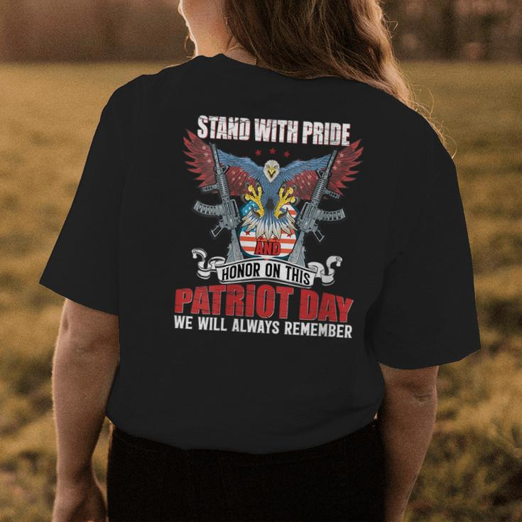 Stand With Pride And Honor - Patriot Day 911 Womens Back Print T-shirt Unique Gifts